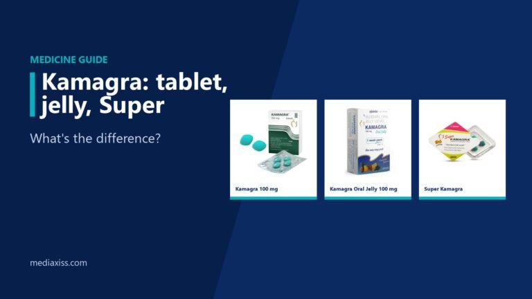 Kamagra 100, Kamagra Oral Jelly and Super Kamagra: what’s the difference?